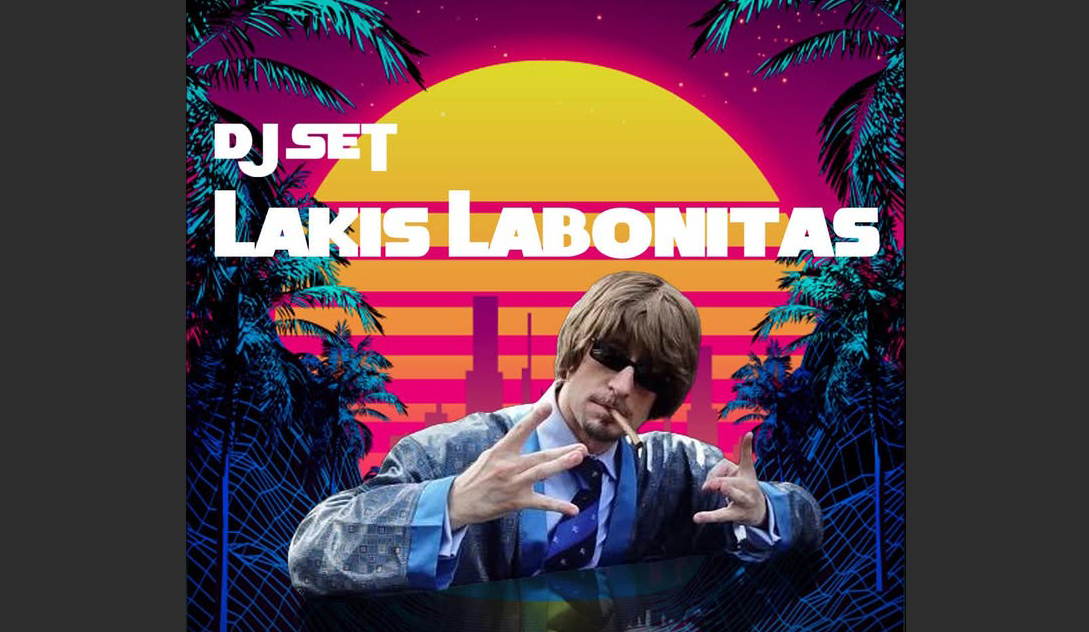 Στο Ritz σήμερα Τρίτη 19/8 Lakis Labonitas Live DJ Set